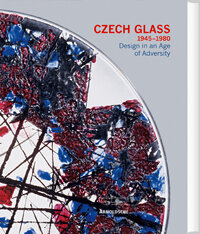 Czech Glass 1945–1980